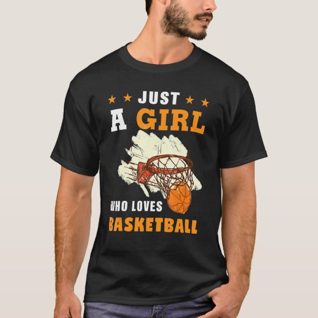 Just a Girl Who Loves Basketball Mom Girl Back Sid T-Shirt (Front)