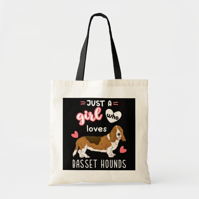 Just A Girl Who Loves Basset Hounds  Tote Bag (Front)
