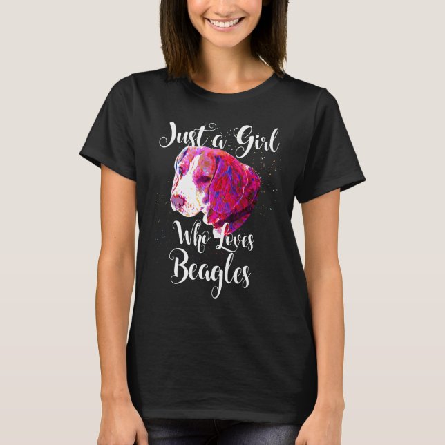 Just A Girl Who Loves Beagle Dog Doggy Mum Puppy T-Shirt (Front)
