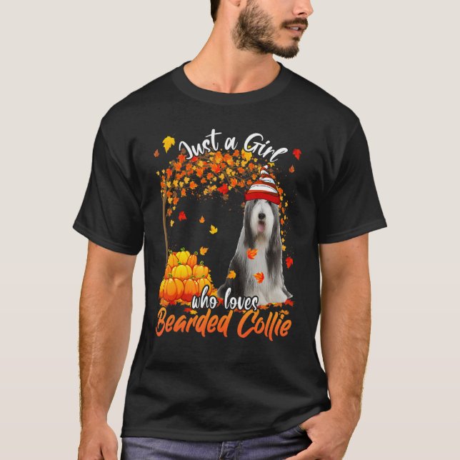 Just A Girl Who Loves Bearded Collie Dog Thanksgiv T-Shirt (Front)