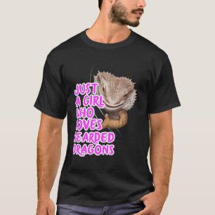 Just A Girl Who Loves Bearded Dragons Clothes Gift T-Shirt