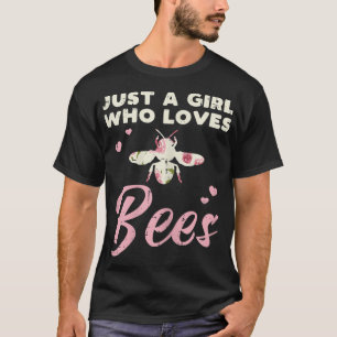 Just A Girl Who Loves Bees Cute Floral Insect Girl T-Shirt