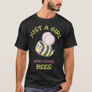 Just A Girl Who Loves Bees Honey Beekeeper T-Shirt