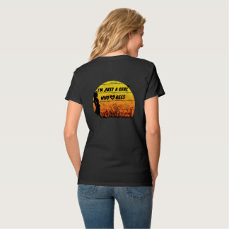 Just a girl who loves bees T-Shirt