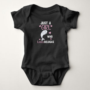 Just A Girl Who Loves Beluga's Sweet Whale Baby Bodysuit