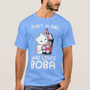 just a girl who loves boba tea T-Shirt