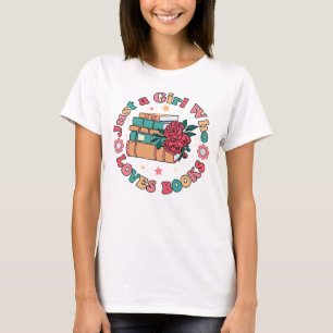 Just a girl who loves book T-Shirt