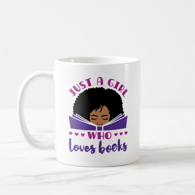 Just a Girl Who Loves Books African American Coffee Mug (Left)