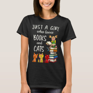 Just A Girl Who Loves Books And Cats  Reading T-Shirt