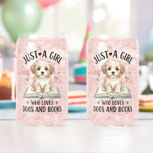 Just A Girl Who Loves Books and Dogs Can Glass