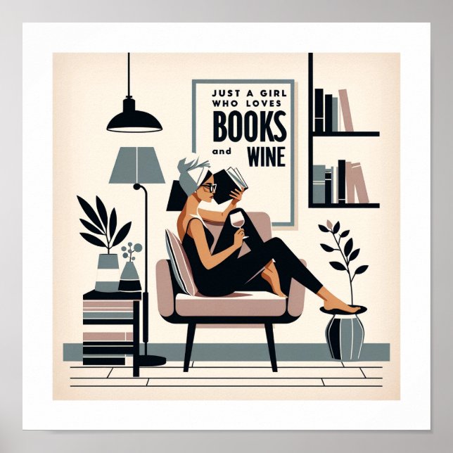 Just A Girl Who Loves Books and Wine Poster (Front)