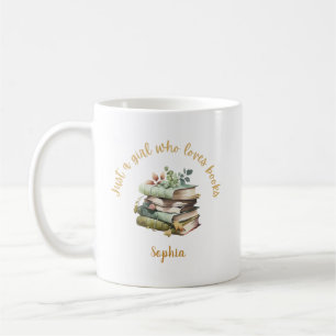 Just a Girl Who Loves Books Personalized Name Coffee Mug
