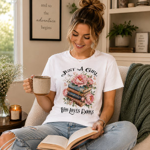 Just a Girl Who Loves Books Tri-Blend Shirt