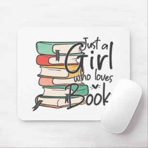 Just a Girl Who Loves Books Typography Pastel Mouse Pad