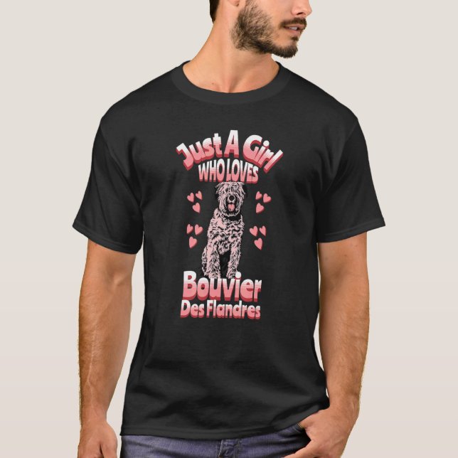 Just A Girl Who Loves Bouvier Des Flandres T-Shirt (Front)