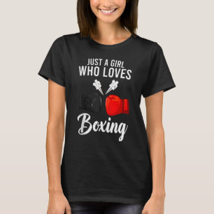 Just A Girl Who Loves Boxing  Boxing Women T-Shirt