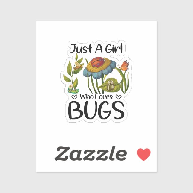 Just a girl who loves bugs (Sheet)