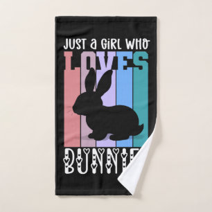 Just a Girl who loves Bunnies Easter Bunny Cute Hand Towel
