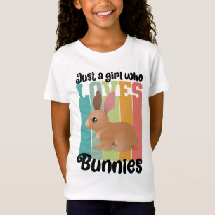 Just a Girl who loves Bunnies Easter Bunny Cute T-Shirt