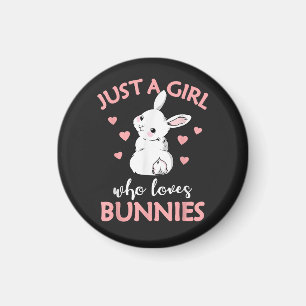Just A Girl Who Loves Bunnies Rabbit Magnet