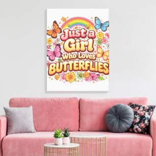 Just a Girl Who Loves Butterflies – Cute Floral  Canvas Print