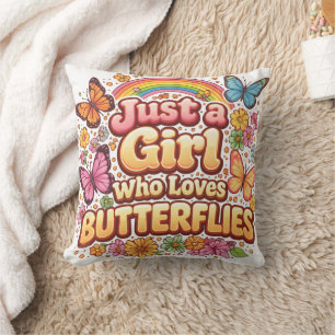 Just a Girl Who Loves Butterflies – Cute Floral Cushion
