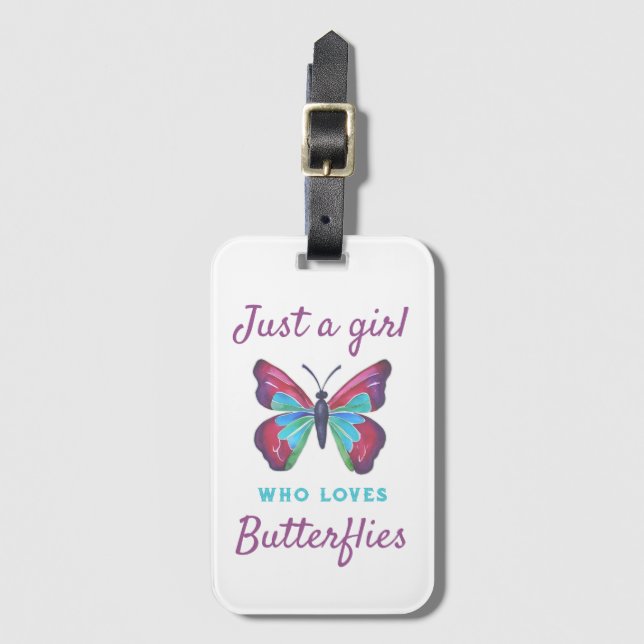Just a girl who loves Butterflies Luggage Tag (Front Vertical)