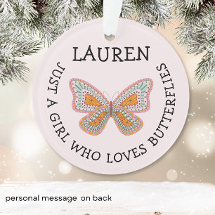 Just a girl who loves butterflies ornament