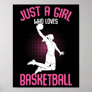 Just A Girl Who Loves Bysketbyll Kids Girls  Poster