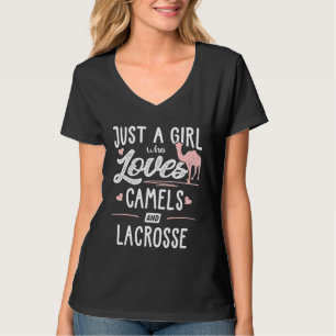 Just A Girl Who Loves Camels And Lacrosse Women T-Shirt