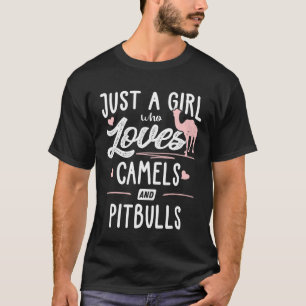 Just A Girl Who Loves Camels And Pitbulls Women T-Shirt