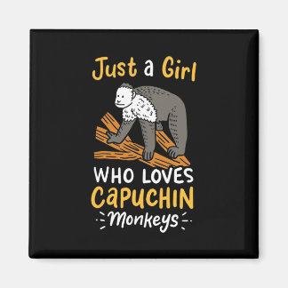 Just A Girl Who Loves Capuchin Monkeys Magnet