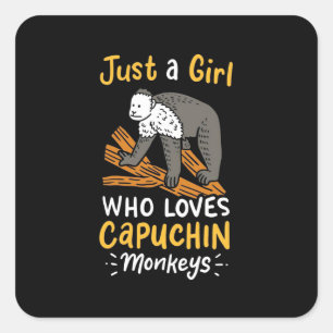 Just A Girl Who Loves Capuchin Monkeys Square Sticker