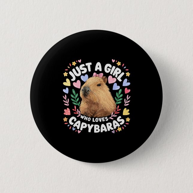 Just A Girl Who Loves Capybaras Cute Capybara Love 6 Cm Round Badge (Front)