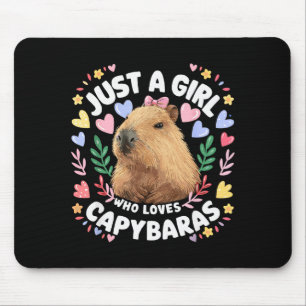 Just A Girl Who Loves Capybaras Cute Capybara Love Mouse Pad