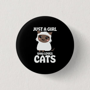 Just A Girl Who Loves Cat 3 Cm Round Badge