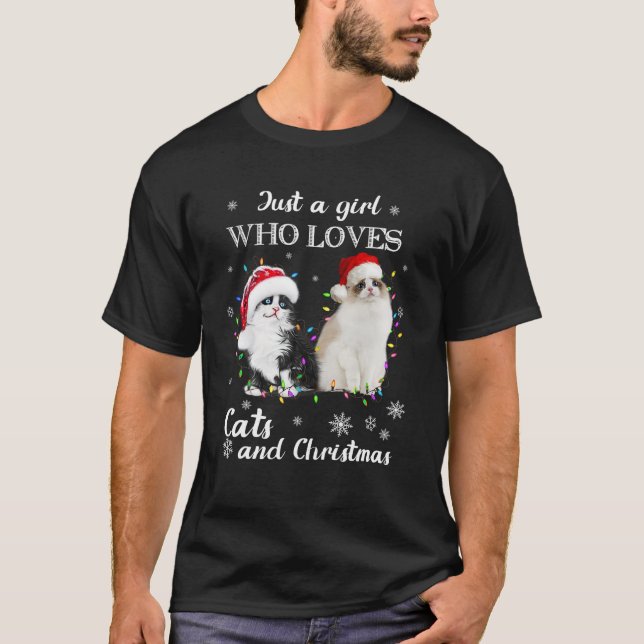 Just A Girl Who Loves Cats And Christmas Kittens X T-Shirt (Front)
