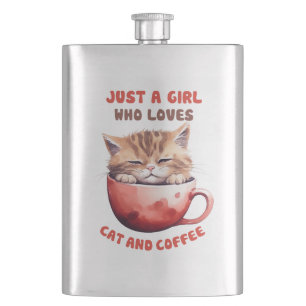 Just a Girl Who Loves Cats and Coffee (2) Hip Flask