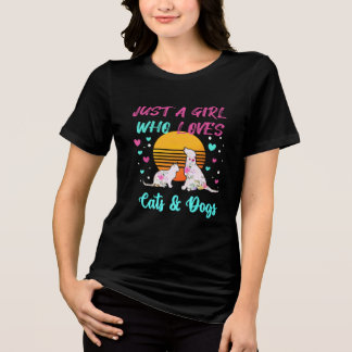 Just a Girl who Loves Cats and Dogs Tri-Blend Shirt