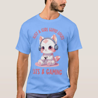 Just a Girl Who Loves Cats and Gaming Cute Kawaii  T-Shirt