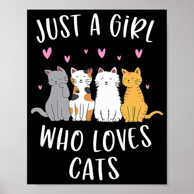 Just A Girl Who Loves Cats Cute Cat Lover  Poster (Front)