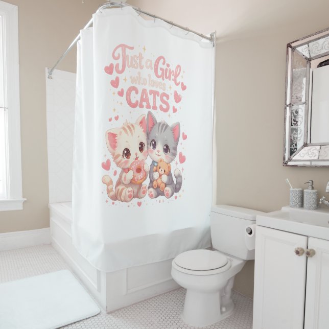"Just a Girl Who Loves Cats" Cute Kittens  Shower Curtain (In Situ)