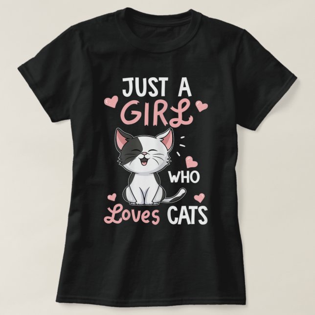 Just a Girl Who Loves Cats Design T-Shirt (Design Front)