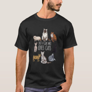 Just A Girl Who Loves Cats Kitties T-Shirt