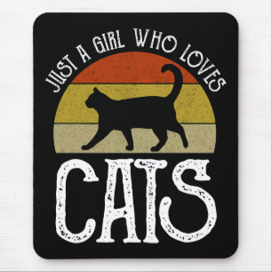 Just A Girl Who Loves Cats Mouse Pad