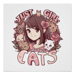 just a girl who loves cats poster