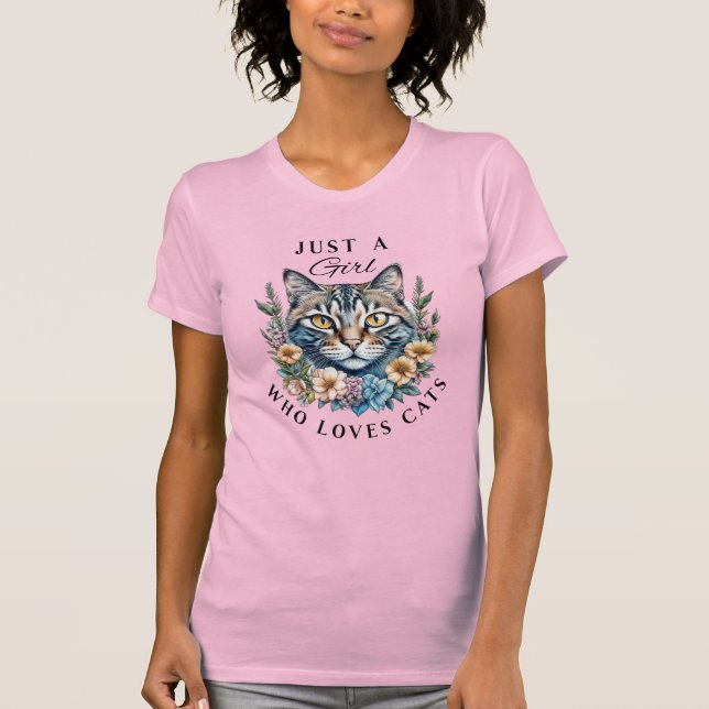 Just a Girl Who Loves Cats   T-Shirt (Front)