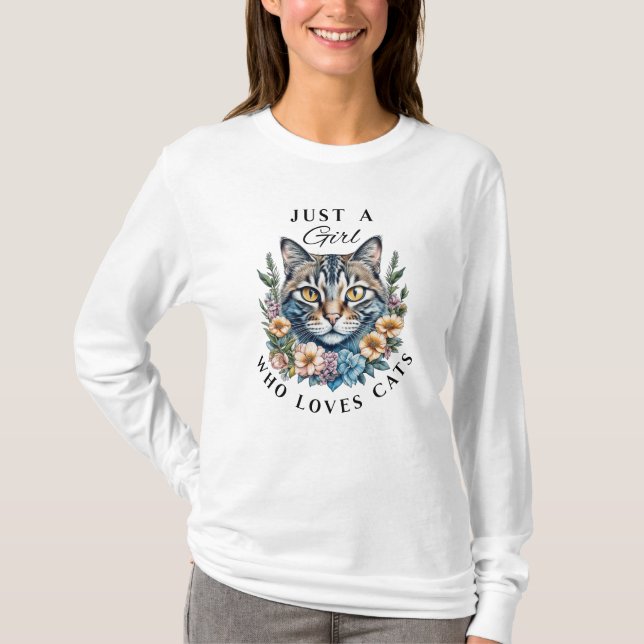 Just a Girl Who Loves Cats   T-Shirt (Front)