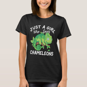 Just A Girl Who Loves Chameleons T-Shirt