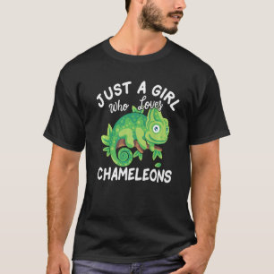 Just A Girl Who Loves Chameleons T-Shirt